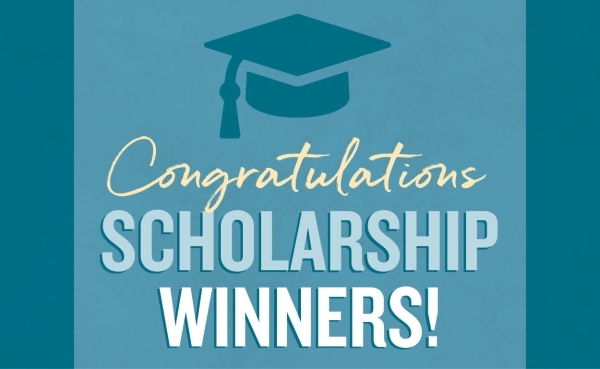 Congratulations Class of 2022 Scholarship Winners!